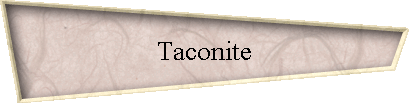 Taconite