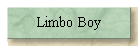 Limbo Boy